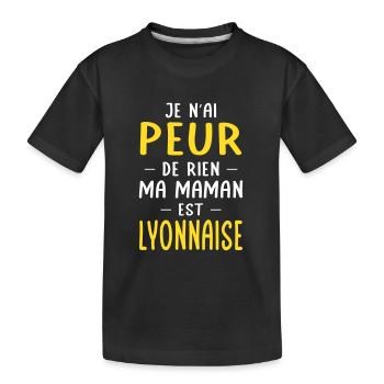 Je n'ai peur de rien ma maman est Lyonnaise - T-shirt bio Premium Enfant - noir - Devant