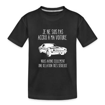 accro à ma voiture - T-shirt bio Premium Enfant - noir - Devant