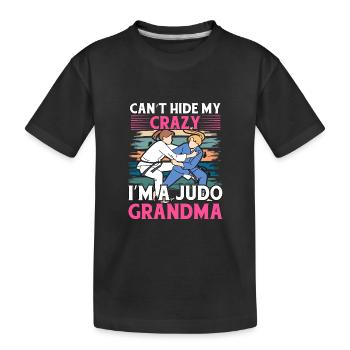 Ich kann meinen Wahnsinn nicht verbergen: Ich bin eine Judo-Oma - Kinder Premium Bio T-Shirt - Schwarz - Vorne