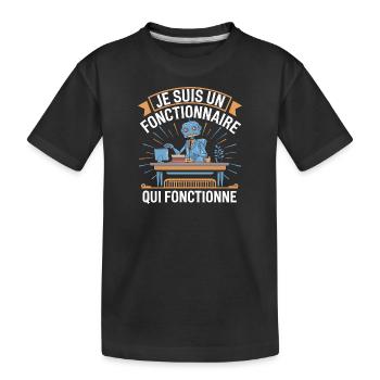 Je suis un fonctionnaire qui fonctionne - T-shirt bio Premium Enfant - noir - Devant