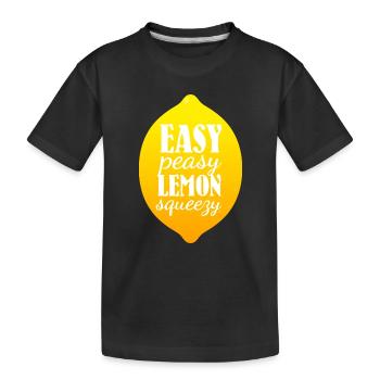 Easy Peasy Lemon Squeezy Limonade Sommer - Kinder Premium Bio T-Shirt - Schwarz - Vorne