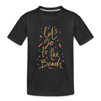 Let's Go To The Beach Shirt - Kinder Premium Bio T-Shirt - Schwarz - Vorne