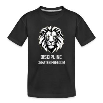 Discipline Creates Freedom Lion - Kids' Premium Organic T-Shirt - black - Front