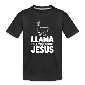 Llama erzählt dir von Jesus - Kinder Premium Bio T-Shirt - Schwarz - Vorne