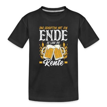 Schuften Hat Ein Ende Rente - Kinder Premium Bio T-Shirt - Schwarz - Vorne