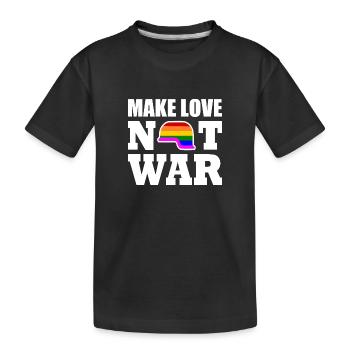Make love not war - Kids' Premium Organic T-Shirt - black - Front
