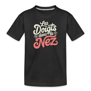 Les doigts dans le nez - T-shirt bio Premium Enfant - noir - Devant