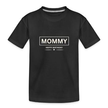 Joyeux anniversaire de maman - T-shirt bio Premium Enfant - noir - Devant