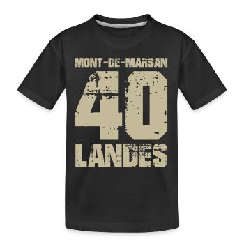 France Aquitaine Landes 40 Mont de Marsan - T-shirt bio Premium Enfant - noir - Devant