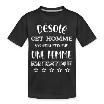 désolé cet homme est déjà pris par une femme - T-shirt bio Premium Enfant - noir - Devant
