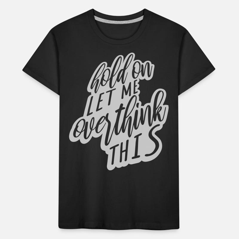 Permettez-moi d’exagérer T-shirt bio Premium Enfant