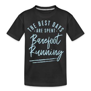 Les meilleurs jours sont passés pieds nus à courir dictons - T-shirt bio Premium Enfant - noir - Devant