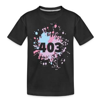 Statut Humeur Repos 403 Éclaboussure de couleur interdite - T-shirt bio Premium Enfant - noir - Devant