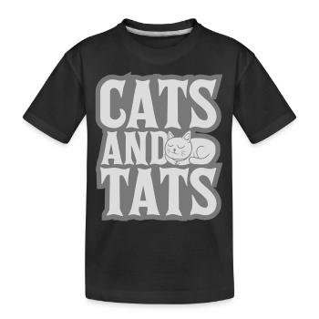 cats and tats Zitat - Kinder Premium Bio T-Shirt - Schwarz - Vorne