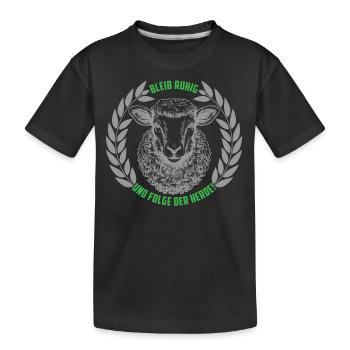 Schaf bleib ruhig und folge der Herde - Kinder Premium Bio T-Shirt - Schwarz - Vorne