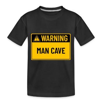 Avertissement : Man Cave - T-shirt bio Premium Enfant - noir - Devant