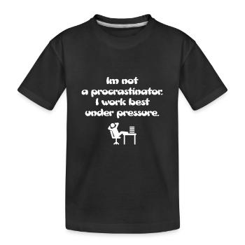 Pas un procrastinateur - T-shirt bio Premium Enfant - noir - Devant