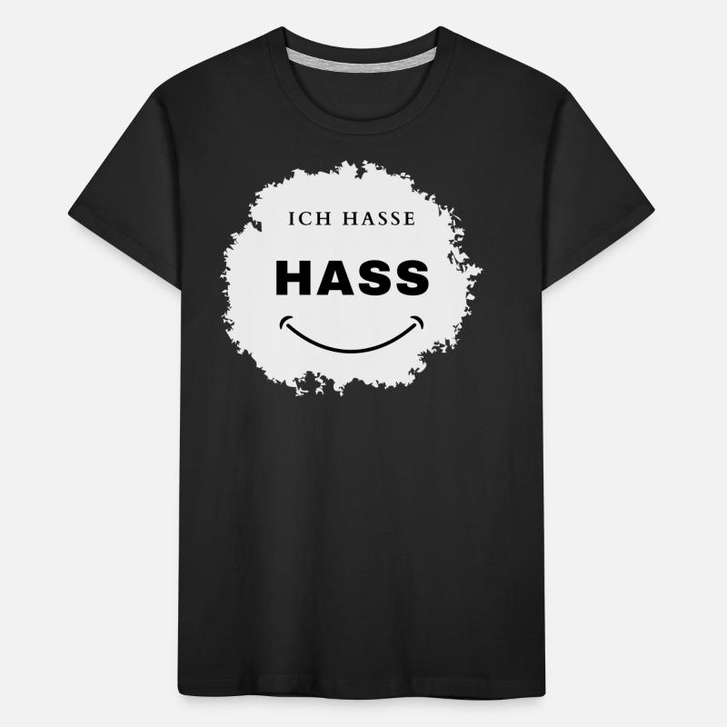 Spruch, ich hasse Hass,lustiges Statement Kinder Premium Bio T-Shirt