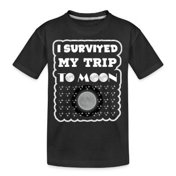 T-shirt I survived my trip to moon 2025 - T-shirt bio Premium Enfant - noir - Devant
