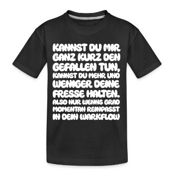 Can you do me the favor very briefly, can - Kids' Premium Organic T-Shirt - black - Front
