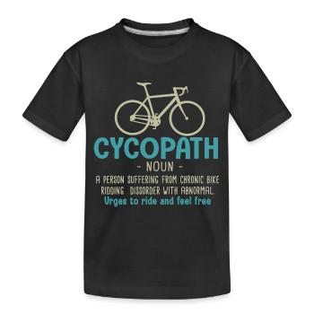 Cycopath Geschenk Radfahrer Fahrrad Fahrrad - Kinder Premium Bio T-Shirt - Schwarz - Vorne
