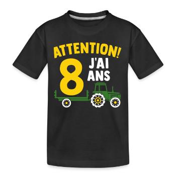 Attention j'ai 8 ans enfant cadeau 8 ans tracteur - T-shirt bio Premium Enfant - noir - Devant