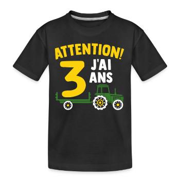 Attention j'ai 3 ans enfant cadeau 3 ans tracteur - T-shirt bio Premium Enfant - noir - Devant