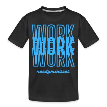 Needymindset Work - T-shirt bio Premium Enfant - noir - Devant