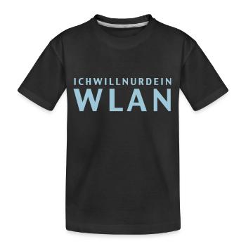 Ich will nur dein Wlan, Internet - Kinder Premium Bio T-Shirt - Schwarz - Vorne