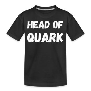 Head of Quark. Fitness CEO Kraftsport Sport Foodie - Kinder Premium Bio T-Shirt - Schwarz - Vorne