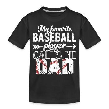 Mein Lieblings-Baseballspieler nennt mich Papas Vater - Kinder Premium Bio T-Shirt - Schwarz - Vorne