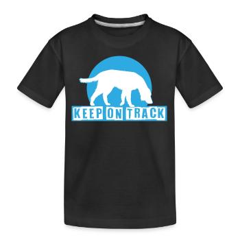 Keep on track, your nose always on the ground - Kids' Premium Organic T-Shirt - black - Front