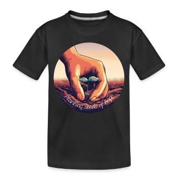 Planting seeds of hope - Kinder Premium Bio T-Shirt - Schwarz - Vorne