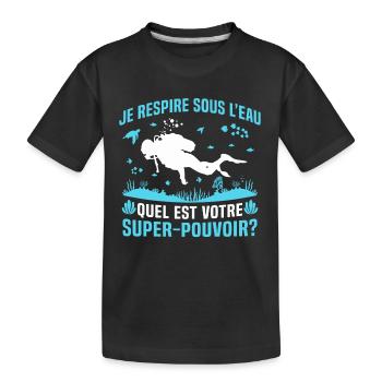 je respire sous L'eau quel est votre super pouvoir - T-shirt bio Premium Enfant - noir - Devant