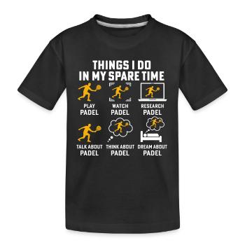 Dinge, die ich in meiner Freizeit mache Padel spielen - Kinder Premium Bio T-Shirt - Schwarz - Vorne