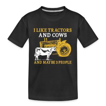 i like tractor and cows and maybe 3 people - Kids' Premium Organic T-Shirt - black - Front