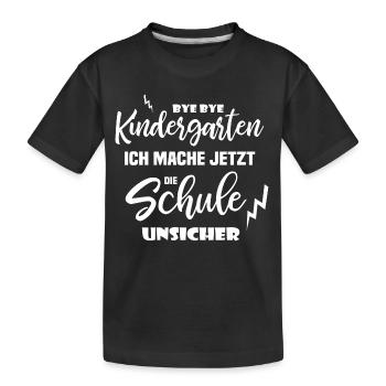 Einschulung Schuleinführung Schulkind - Kinder Premium Bio T-Shirt - Schwarz - Vorne