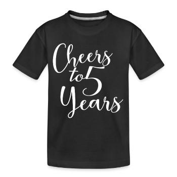 Prost auf 5 Jahre 5. Geburtstag - Kinder Premium Bio T-Shirt - Schwarz - Vorne