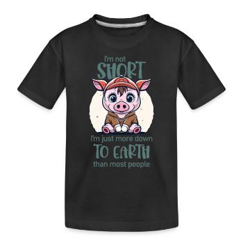 I'm not short. - pig lover - Kids' Premium Organic T-Shirt - black - Front