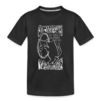 POSITIVITÉ OMINEUSE - T-shirt bio Premium Enfant - noir - Devant