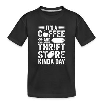 Coffee and Thrift Store Day - Kids' Premium Organic T-Shirt - black - Front