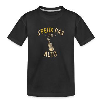 J peux pas j ai Alto - T-shirt bio Premium Enfant - noir - Devant
