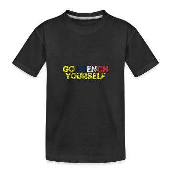 Go French Yourself Gift Idea France Funny - Kids' Premium Organic T-Shirt - black - Front