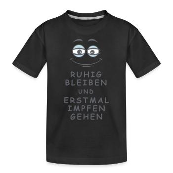 Impfen gehen - Kinder Premium Bio T-Shirt - Schwarz - Vorne