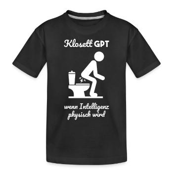 Klo GPT Klosett Geschenk - Kinder Premium Bio T-Shirt - Schwarz - Vorne