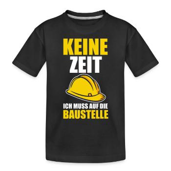 Baustelle Bauherr - Kinder Premium Bio T-Shirt - Schwarz - Vorne