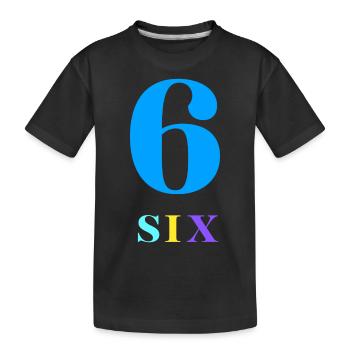 Six-6e anniversaire - T-shirt bio Premium Enfant - noir - Devant
