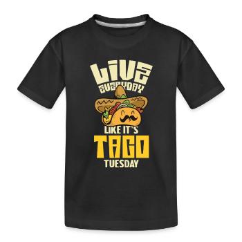 Lebe wie Taco Dienstag - Kinder Premium Bio T-Shirt - Schwarz - Vorne