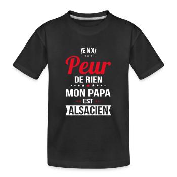 Je n'ai peur de rien mon papa est Alsacien - T-shirt bio Premium Enfant - noir - Devant