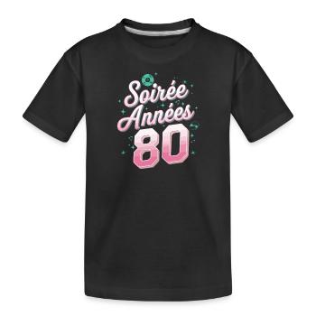 Soirée Année 80 - T-shirt bio Premium Enfant - noir - Devant